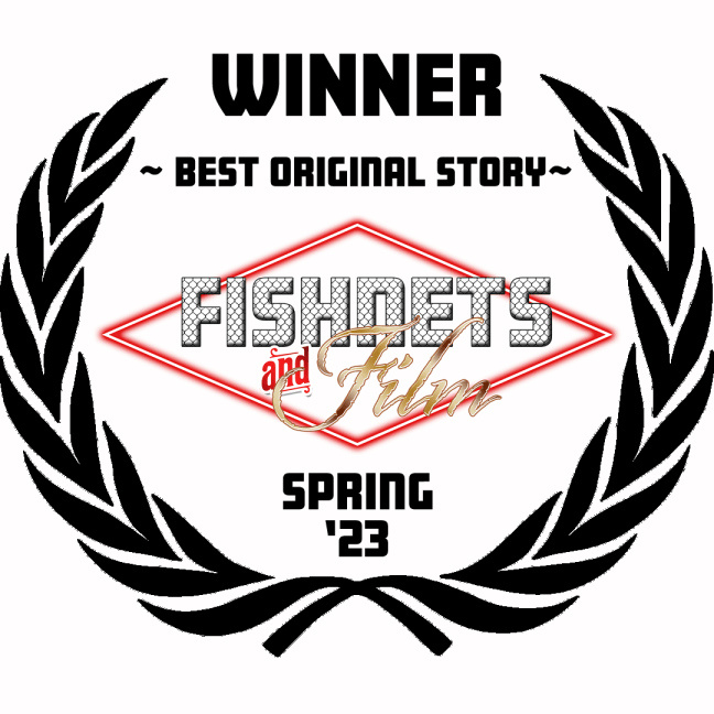 Laurels Best Original Story Fishnets and Film